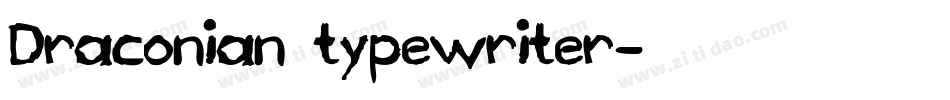 Draconian typewriter字体转换